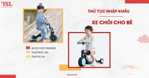 Thủ tục nhập khẩu xe chòi cho bé
