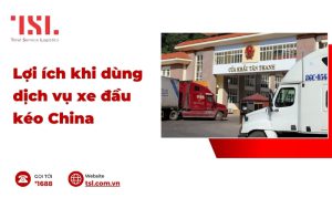Lợi ích khi dùng dịch vụ xe đầu kéo Trung Quốc