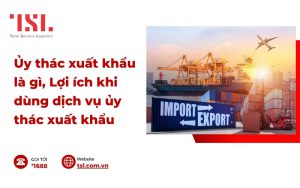 Ủy thác xuất khẩu là gì, Lợi ích khi dùng dịch vụ ủy thác xuất khẩu