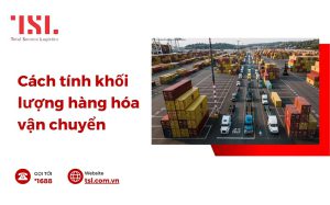 Cách tính khối lượng hàng hóa vận chuyển đơn giản và chính xác
