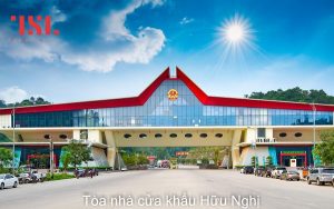 Tổng quan về cửa khẩu Hữu Nghị