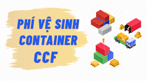 Phí CCF là gì?