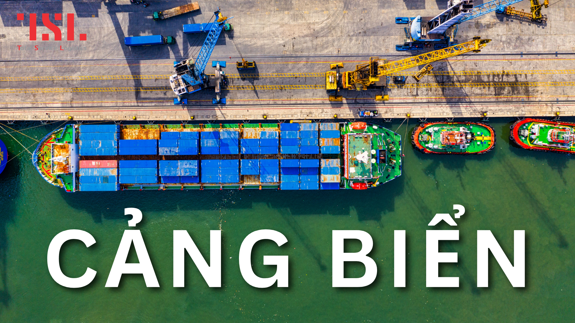 Định Nghĩa Cảng Biển